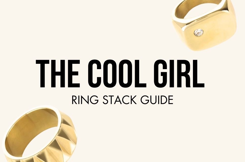 How to Style the Perfect ‘Cool Girl’ Ring Stack– Artizan Joyeria