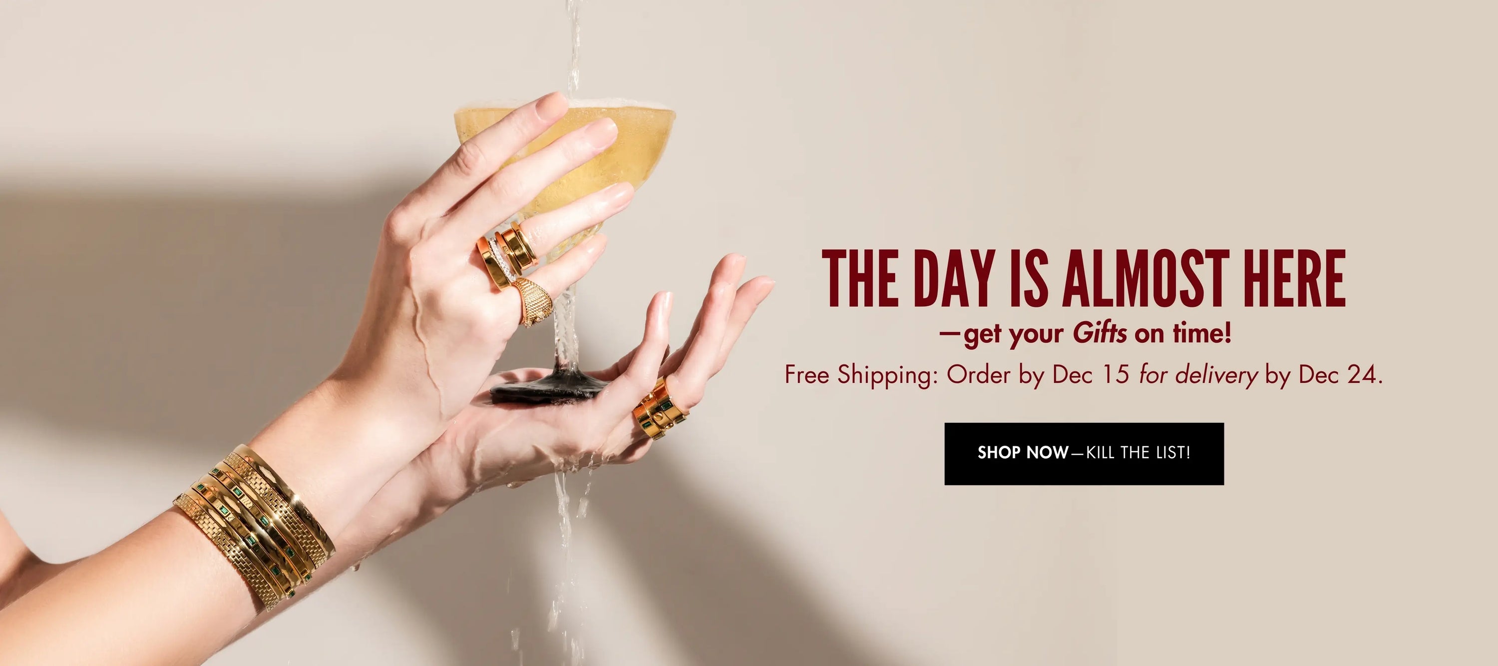 "Holiday campaign image featuring hands adorned with Artizan Joyeria gold rings and bangles, holding a champagne glass while champagne is being poured, with text promoting free shipping and holiday delivery deadlines."