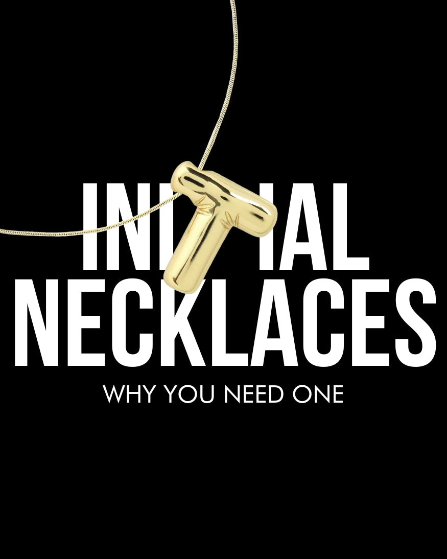 Initial Necklaces: Why You Need One in Your Jewelry Collection