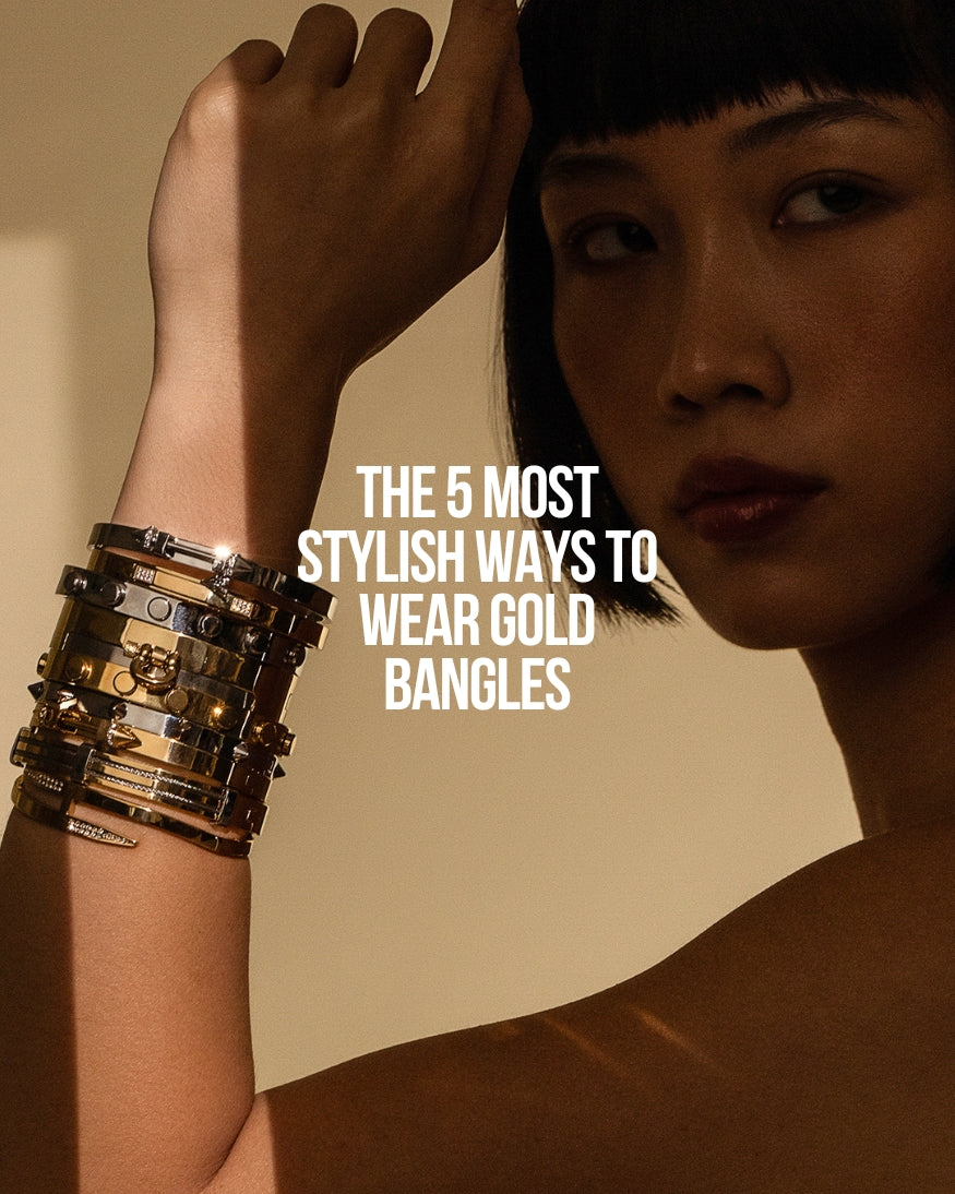 The 5 Most Stylish Ways to Wear Gold Bangles