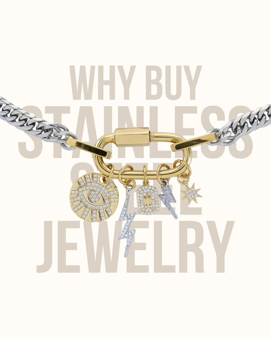 Why Buy Stainless Steel Jewelry